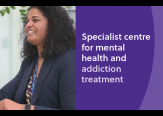 Specialist centre for mental health and addiction treatment