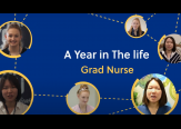A Year in The Life: Graduate Nurse